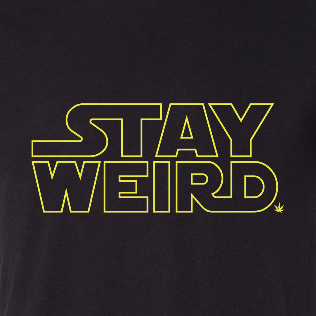 Black Stay Weird T-Shirt Unisex