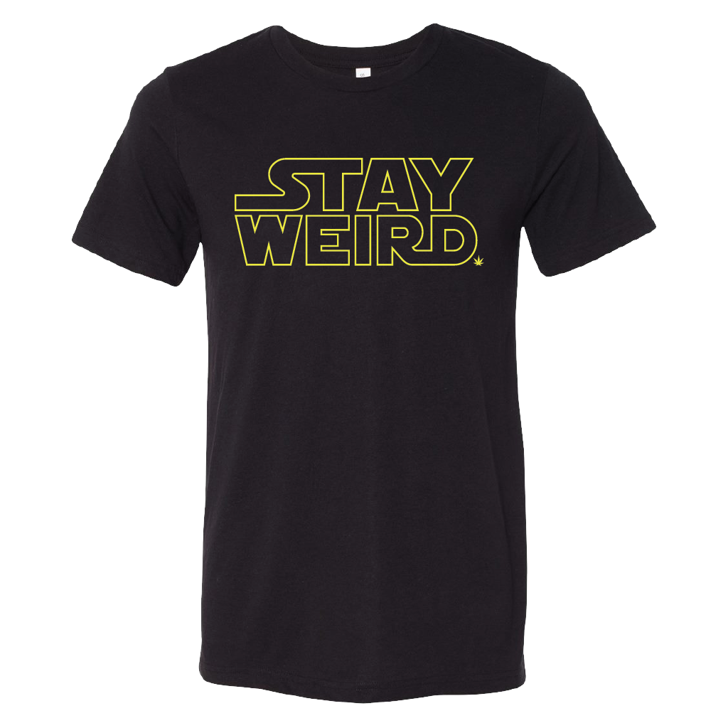Black Stay Weird T-Shirt Unisex